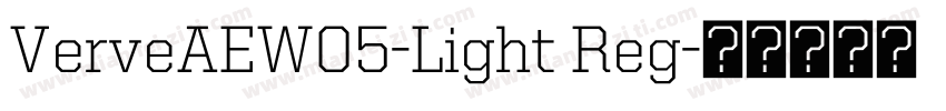 VerveAEW05-Light Reg字体转换